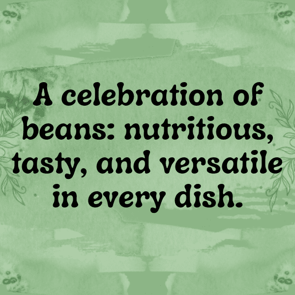 Tepary Bean Captions Image For Instagram-9F9IQN