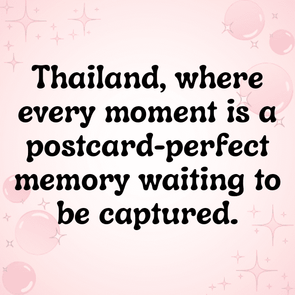 Thailand Captions Image For Instagram-QgauTT
