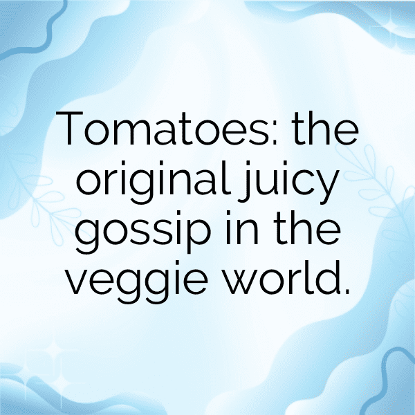 Tomato Captions Image For Instagram-RW95bD