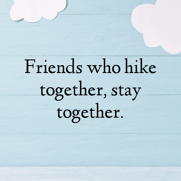 213+ Trekking Captions For Instagram (Best, Funny & Short) 7 Trekking Captions Image For Instagram-iXz1ZH