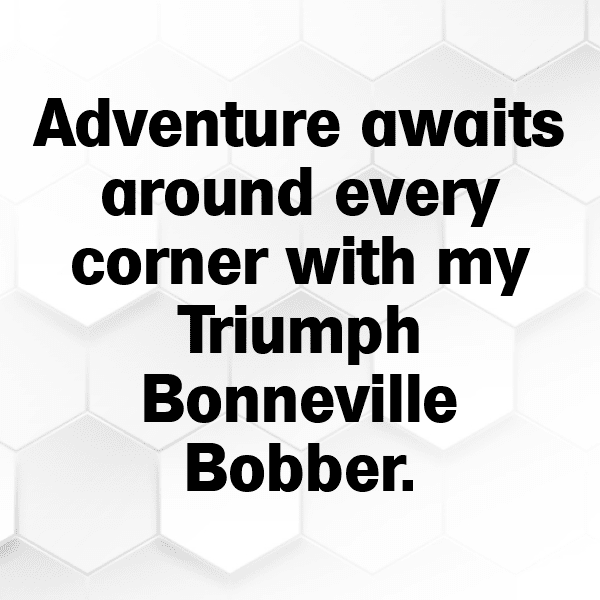 252+ Triumph Bonneville Bobber Captions for Instagram (Fresh & Trendy) 10 Triumph Bonneville Bobber Captions Photo for Instagram-aGSRJj