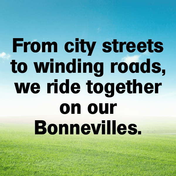 285+ Triumph Bonneville Captions for Instagram (Short, Trending & Viral) 10 Triumph Bonneville Captions Photo for Instagram-jEOHIX