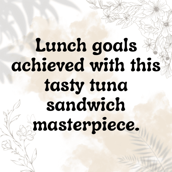 213+ Tuna Captions For Instagram (Fresh & Trendy) 12 Tuna Captions Image For Instagram-n2oA7R