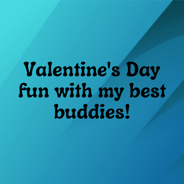 Valentine’s Day Captions Photo for Instagram-P67Go3