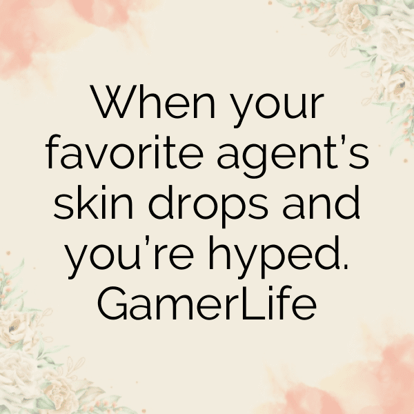 320+ Valorant Captions for Instagram (Best, Funny & Short) 6 Valorant Captions Image for Instagram-wmrH8g