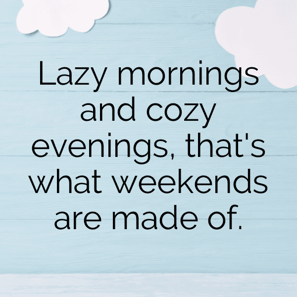 Weekend Captions Image For Instagram-BZZO0C