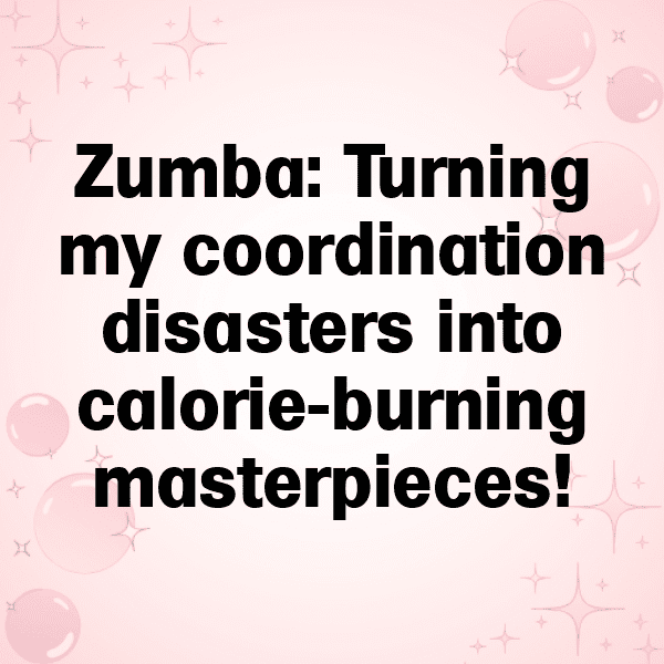 259+ Zumba Fitness Captions for Instagram (Best, Funny & Short) 9 Zumba Fitness Captions Photo for Instagram-T3GbXr